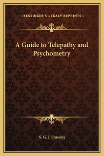 Front cover_A Guide to Telepathy and Psychometry