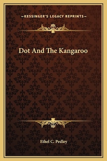 Front cover_Dot And The Kangaroo