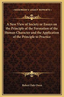 Couverture_A New View of Society or Essays on the Principle of the Formation of the Human Character and the Application of the Principle to Practice
