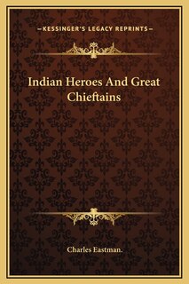 Front cover_Indian Heroes And Great Chieftains