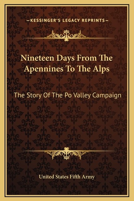 Front cover_Nineteen Days From The Apennines To The Alps