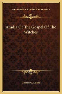 Couverture_Aradia Or The Gospel Of The Witches