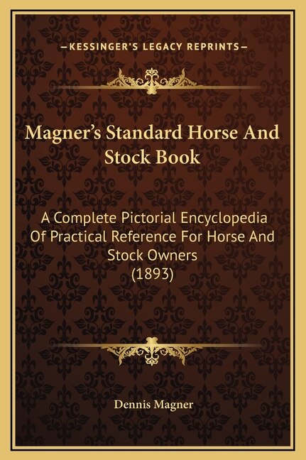 Front cover_Magner's Standard Horse And Stock Book