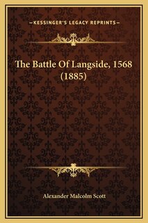 Front cover_The Battle Of Langside, 1568 (1885)