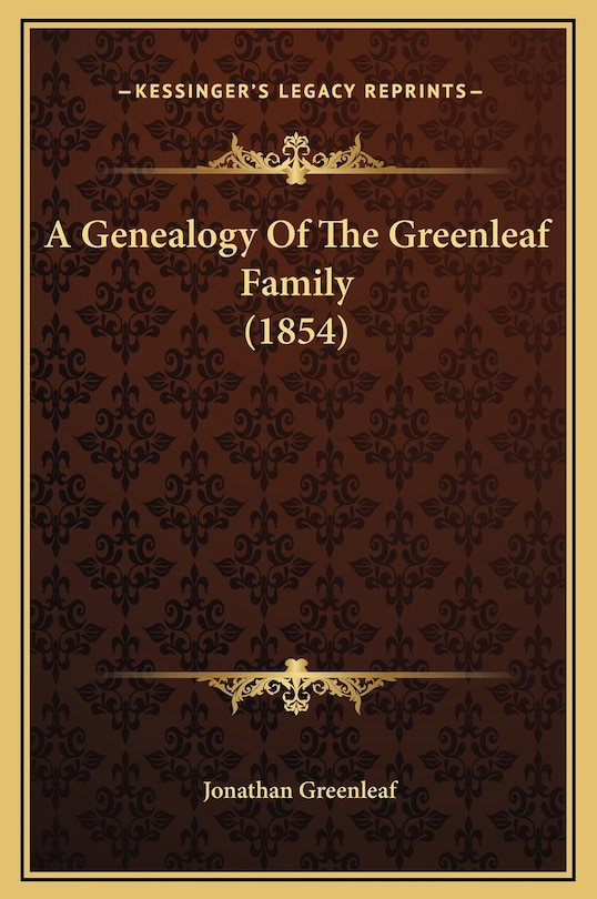 Couverture_A Genealogy Of The Greenleaf Family (1854)