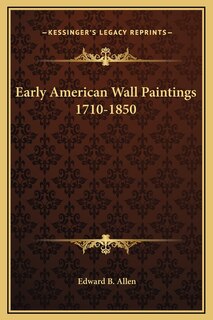 Couverture_Early American Wall Paintings 1710-1850