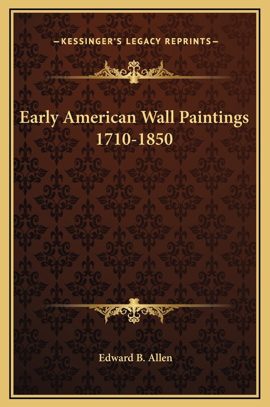 Couverture_Early American Wall Paintings 1710-1850