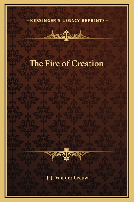 Front cover_The Fire of Creation