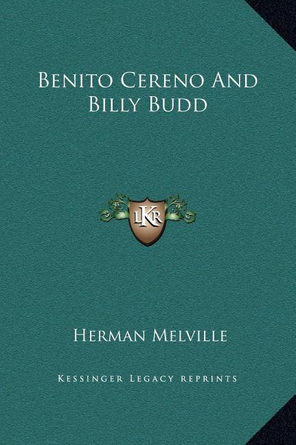 Front cover_Benito Cereno And Billy Budd