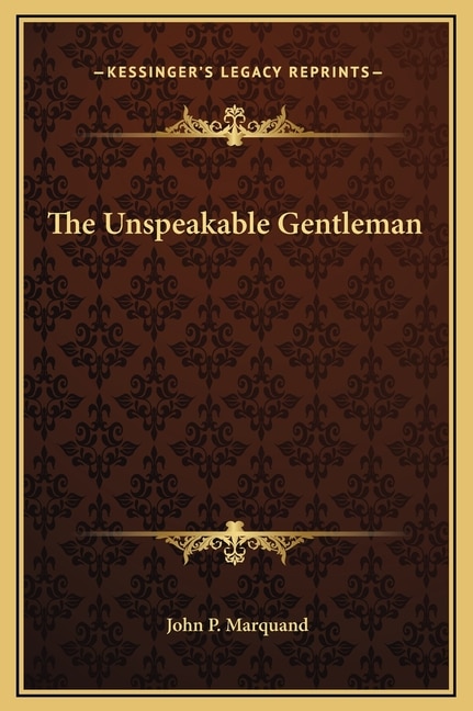 Front cover_The Unspeakable Gentleman