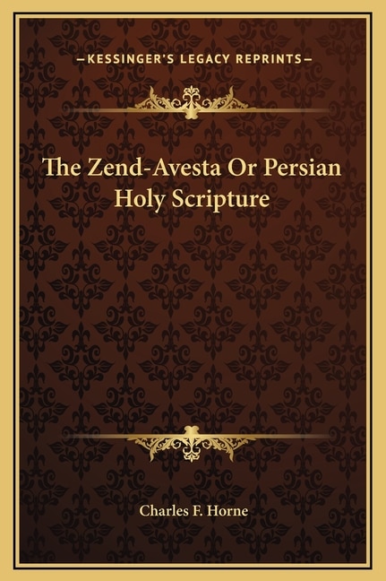 Front cover_The Zend-Avesta Or Persian Holy Scripture