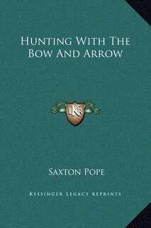 Couverture_Hunting With The Bow And Arrow