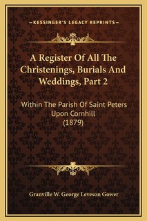 Front cover_A Register Of All The Christenings, Burials And Weddings, Part 2