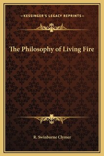 Front cover_The Philosophy of Living Fire