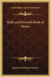 Front cover_Sixth and Seventh Book of Moses