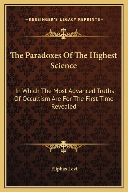 Front cover_The Paradoxes Of The Highest Science