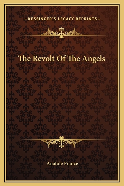 The Revolt Of The Angels