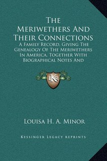 Front cover_The Meriwethers And Their Connections