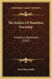 Couverture_The Kellers Of Hamilton Township