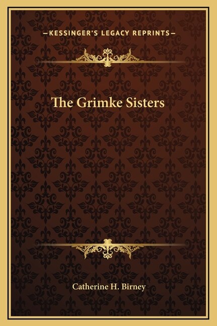Front cover_The Grimke Sisters