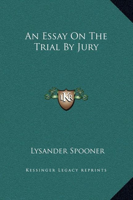 Front cover_An Essay On The Trial By Jury