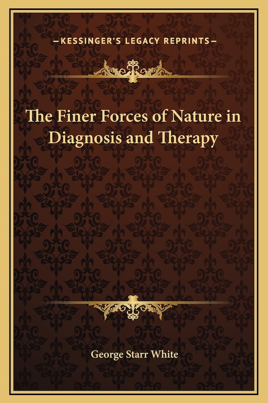 Couverture_The Finer Forces of Nature in Diagnosis and Therapy