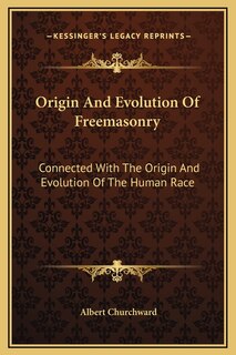 Couverture_Origin And Evolution Of Freemasonry