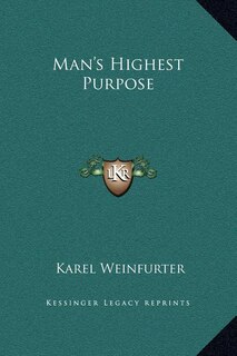 Front cover_Man's Highest Purpose