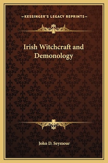 Front cover_Irish Witchcraft and Demonology