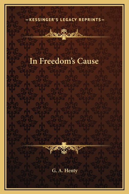 Front cover_In Freedom's Cause