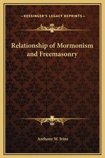 Front cover_Relationship of Mormonism and Freemasonry