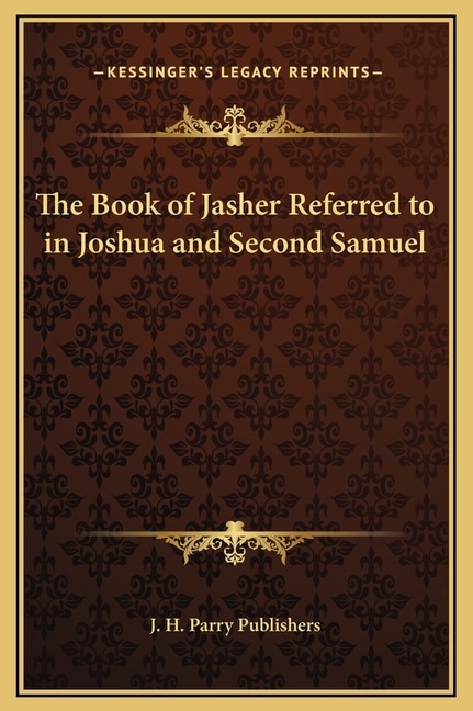 Couverture_The Book of Jasher Referred to in Joshua and Second Samuel