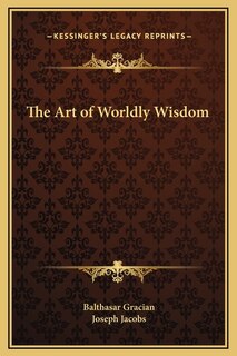 Front cover_The Art of Worldly Wisdom