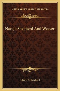 Navajo Shepherd And Weaver