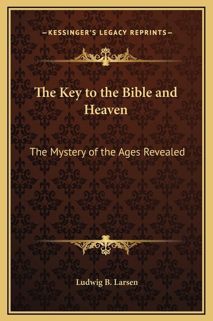 Front cover_The Key to the Bible and Heaven