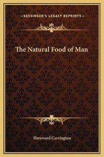 Front cover_The Natural Food of Man