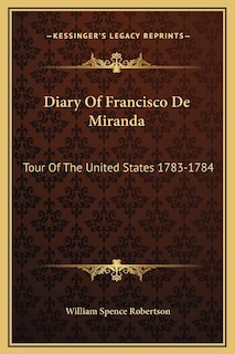 Front cover_Diary Of Francisco De Miranda