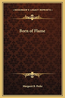 Born of Flame