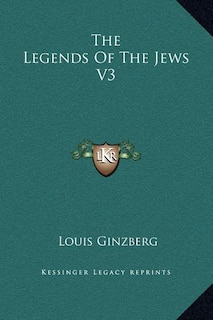 The Legends Of The Jews V3