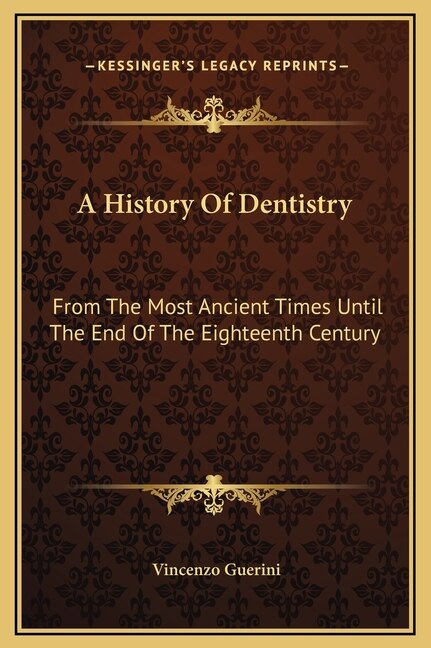 Front cover_A History Of Dentistry
