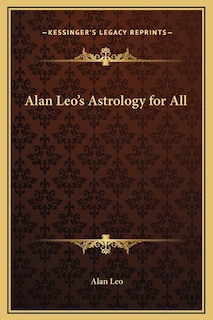 Front cover_Alan Leo's Astrology for All