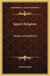 Japan's Religions: Shinto and Buddhism