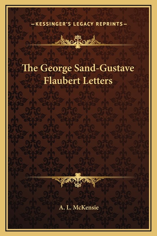 Front cover_The George Sand-Gustave Flaubert Letters
