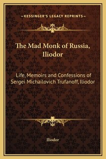 Couverture_The Mad Monk of Russia, Iliodor