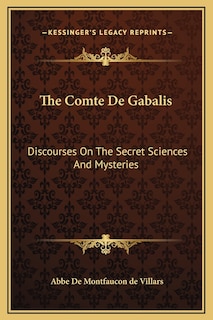 The Comte De Gabalis: Discourses On The Secret Sciences And Mysteries