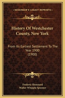 Couverture_History Of Westchester County, New York