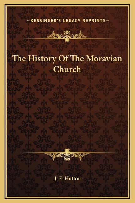 Front cover_The History Of The Moravian Church