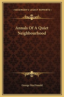 Front cover_Annals Of A Quiet Neighbourhood