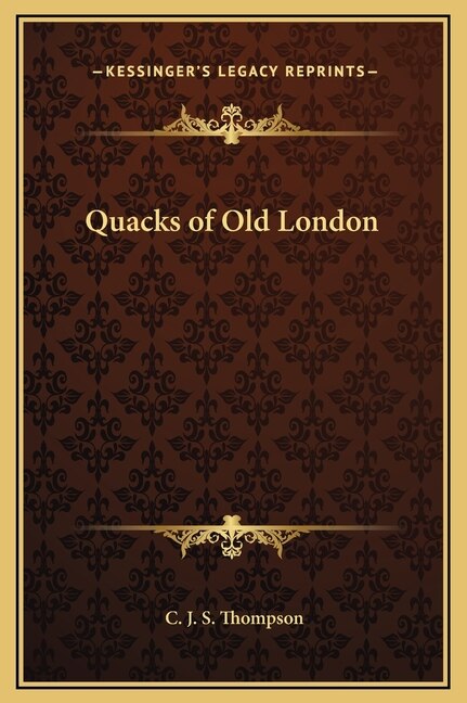 Front cover_Quacks of Old London