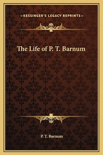 Front cover_The Life of P. T. Barnum